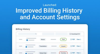 Improved Billing History and Account Settings