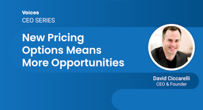 New Pricing Options Means More Opportunities