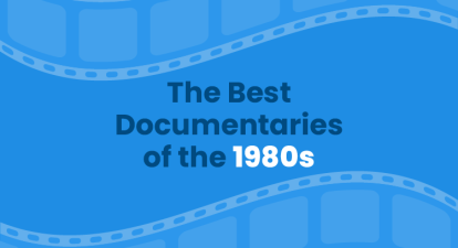 An animated image that says 'The Best Documentaries of the 1980s'