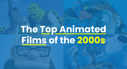 An animated image that says 'The Top Animated Films of the '2000s'
