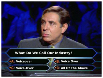 What's This Industry Called? Voice Over, Voice-Over or Voiceover? | Voices.com Blog - Where clients and voice actors can find valuable information on pre-production, technology, animation, video and audio production, home recording studios, business growth, voice acting and auditions, celebrity voice actors, voiceover industry news and more!
